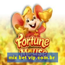 mix bet vip.com.br